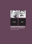 Korespondence T. G. Masaryk – Josef Svatopluk Machar - Elektronická kniha