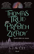 Thomas True: A Tale of Betrayal - Ebook