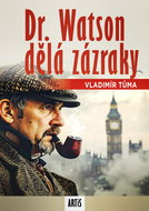 Dr. Watson dělá zázraky - Elektronická kniha
