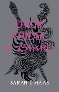 Dvůr křídel a zmaru - Elektronická kniha