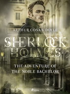 The Adventure of the Noble Bachelor - Ebook