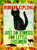 Just So Stories for Little Children - Ebook
