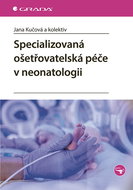 Specialized nursing care in neonatology - Ebook