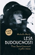 The brilliance of the future. Yves Saint Lauren and his muse - Ebook