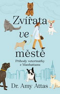 Animals in the city: The Adventures of a Manhattan Vet - Ebook
