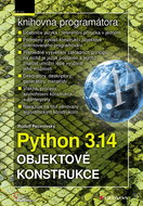 Python 3.14 - Object constructs - Rudolf Pecinovský