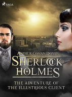The Adventure of the Illustrious Client - Ebook