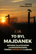 That was Majdanek, Part 2 - Ebook