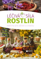 The healing power of plants - Ebook