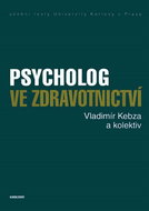 Psycholog ve zdravotnictví - Elektronická kniha