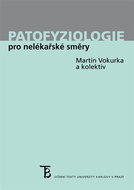 Patofyziologie pro nelékařské směry - Elektronická kniha