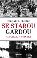 With the old guard: On Peleliu and Okinawa - Ebook