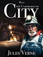 The Underground City - Ebook