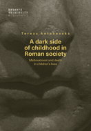 A dark side of childhood in Roman society - Ebook