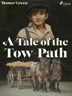A Tale of the Tow-Path - Ebook
