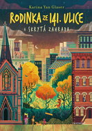 The 141st Street Family and the Hidden Garden - Ebook