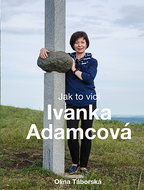 As Ivanka Adamcová sees it - Ebook