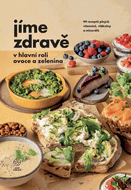 We eat healthy in the main role of fruits and vegetables - Ebook