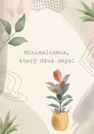 Minimalism that makes sense - Ebook