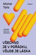 Everything is fine, there is love everywhere - Ebook