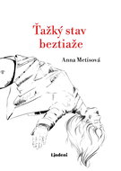 Ťažký stav beztiaže - Ebook