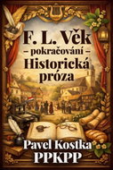 F. L. Věk – pokračování - Ebook