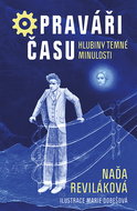 Opraváři času: Hlubiny temné minulosti - Ebook