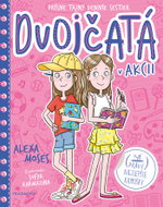 Dvojčatá v akcii 1 - (Nie práve) najlepšie kamošky - Ebook