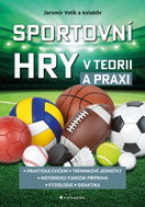 Sportovní hry v teorii a praxi - Ebook