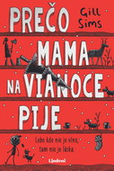 Prečo mama na Vianoce pije - Ebook
