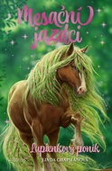 Mesační jazdci 3 Lupienkový poník - Ebook