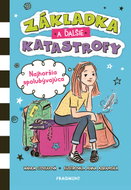 Základka a ďalšie katastrofy 1 - Najhoršia spolubývajúca - Ebook