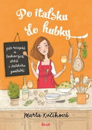 Po italsku do hubky - Ebook