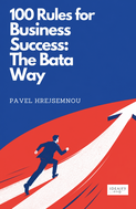 100 Rules for Business Success: The Bata Way - Ebook