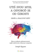 Quiet Your Mind and Free Yourself from Anxiety - Journal and Workbook - Ebook