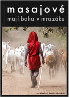 Masajové mají boha v mrazáku - Ebook