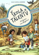 Škola talentů: Příšera na obzoru! - Ebook