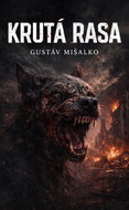 Krutá rasa  - Ebook