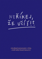 Neříkej, že učíš?! - Ebook