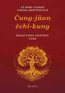 Čung-jüan čchi-kungu – Druhá etapa vzestupu: Ticho - Ebook