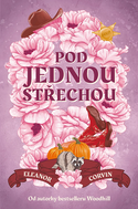 Pod jednou střechou - Ebook