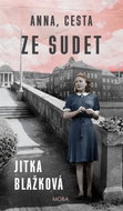 Anna, a Journey from the Sudetenland - Ebook