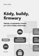Kódy, buildy, firmwary - Ebook