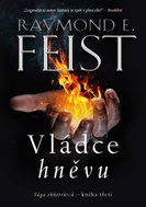 Sága ohňotvůrců - kniha třetí: Vládce hněvu - Ebook