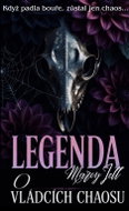 Legenda o vládcích chaosu - Ebook