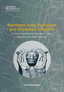 Northern Indo-European pre-Christian religions - Ebook