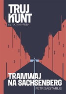 Tramwaj na Sachsenberg - Ebook