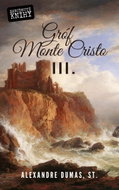 Gróf Monte Cristo III. - Ebook