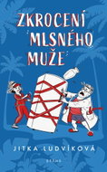 Zkrocení mlsného muže - Ebook