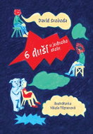6 duší u jednoho stolu  - Ebook